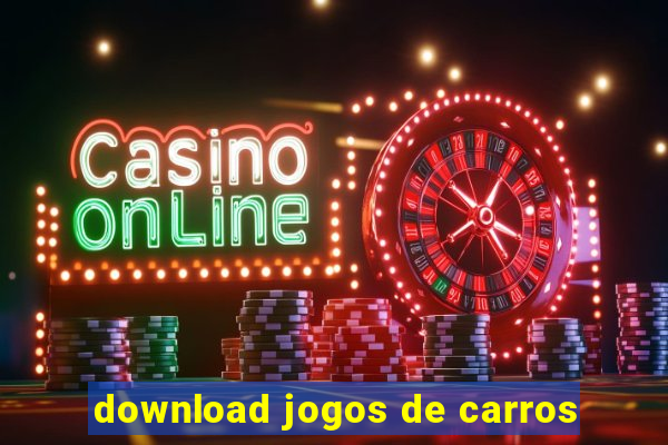 download jogos de carros